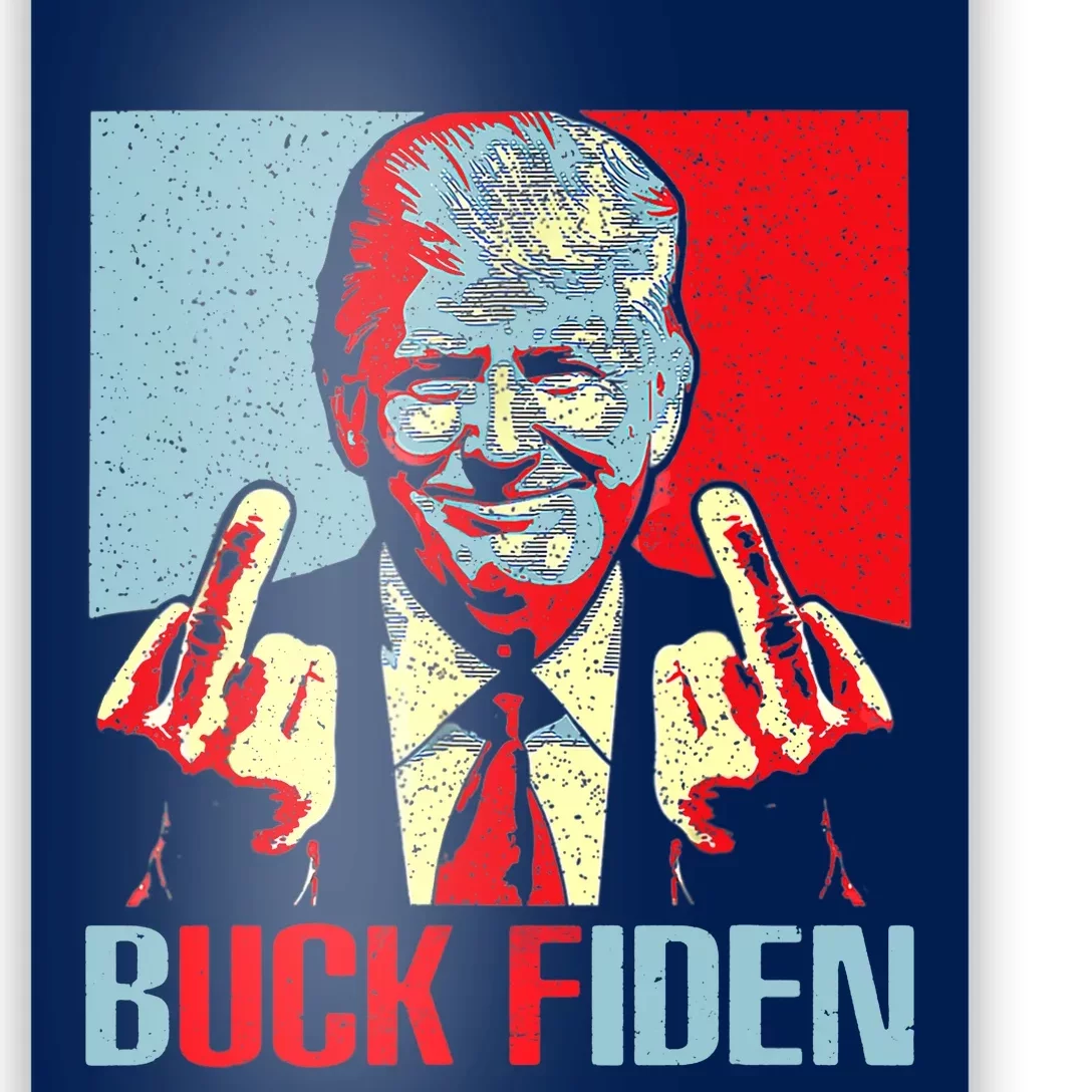 Funny Trump AntiBiden Trump Middle Finger Buck Fiden Poster