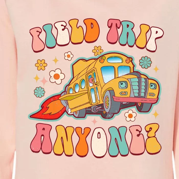 Field Trip Anyone Groovy School Bus Driver Yellow Bus Womens California Wash Sweatshirt