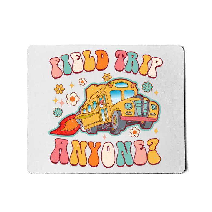 Field Trip Anyone Groovy School Bus Driver Yellow Bus Mousepad