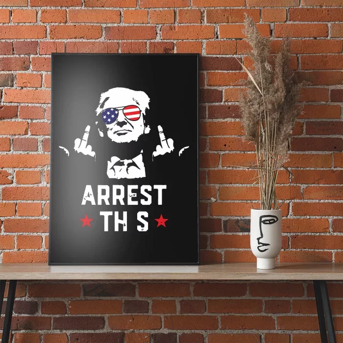 Funny Trump Arrest This Donald Trump Middle Finger President Poster