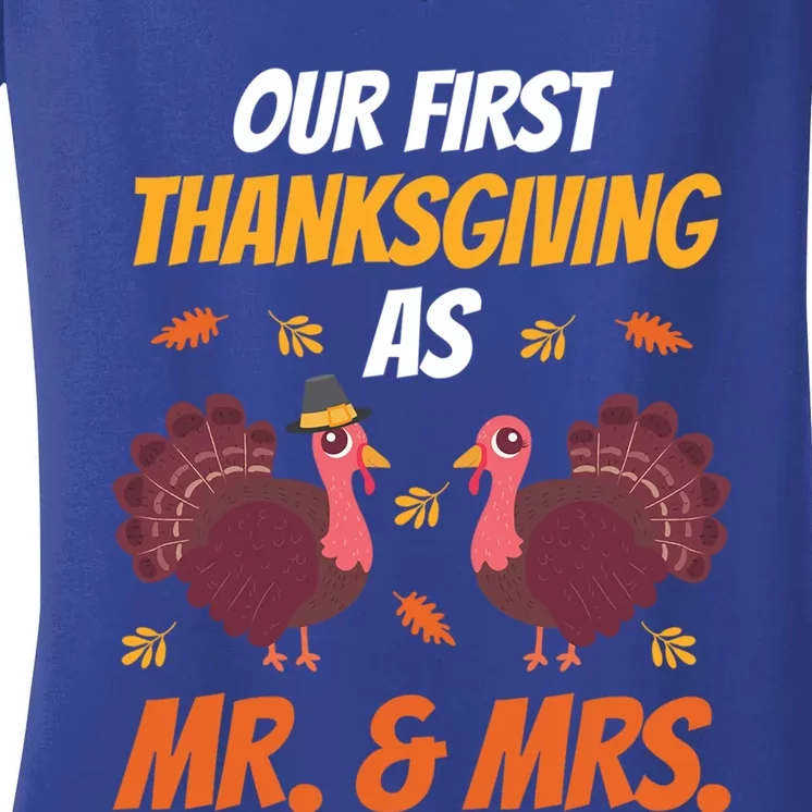 First Thanksgiving As Mr And Mrs Funny Thanksgiving Family Meaningful Gift Women's V-Neck T-Shirt