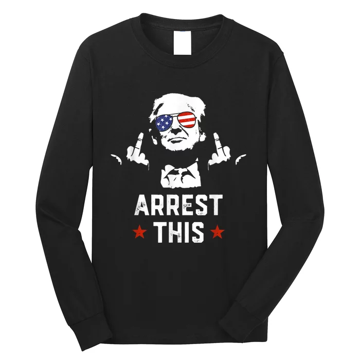 Funny Trump Arrest This Donald Trump Middle Finger President Long Sleeve Shirt