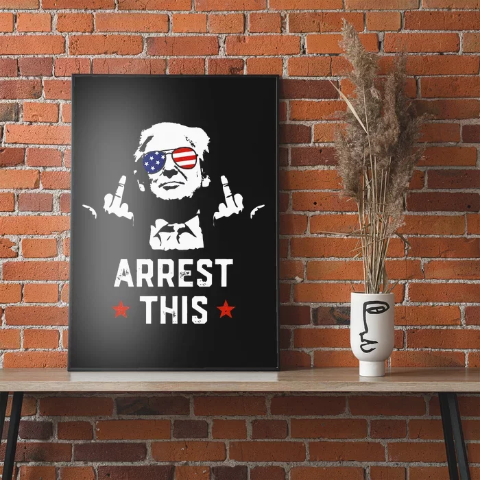 Funny Trump Arrest This Donald Trump Middle Finger President Poster