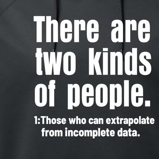 Funny There Are Two Kinds Of People Performance Fleece Hoodie