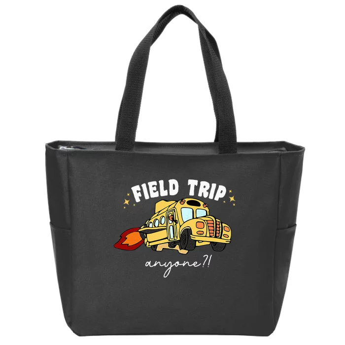 Field Trip Anyone Teacher Zip Tote Bag