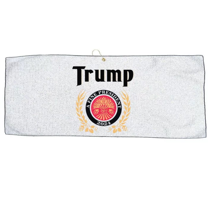 Funny Trump A Fine President 2024 Gift Large Microfiber Waffle Golf Towel