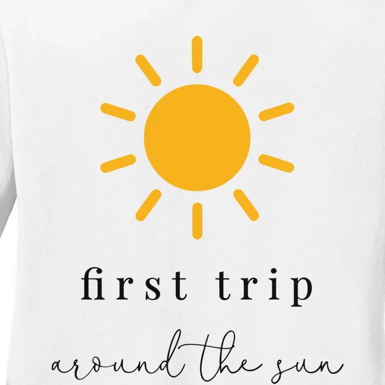 First Trip Around The Sun Ladies Long Sleeve Shirt