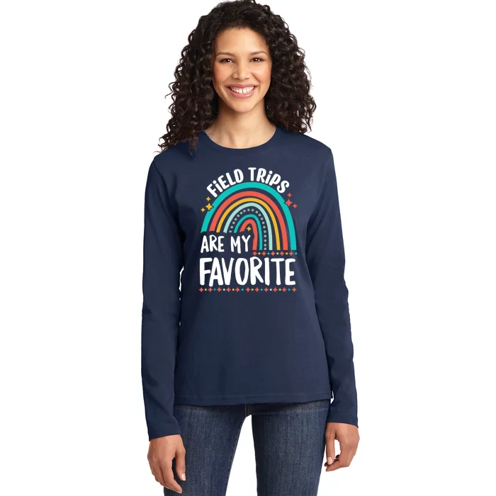 Field Trips Are My Favorite Cool Rainbow Field Trip School Ladies Long Sleeve Shirt