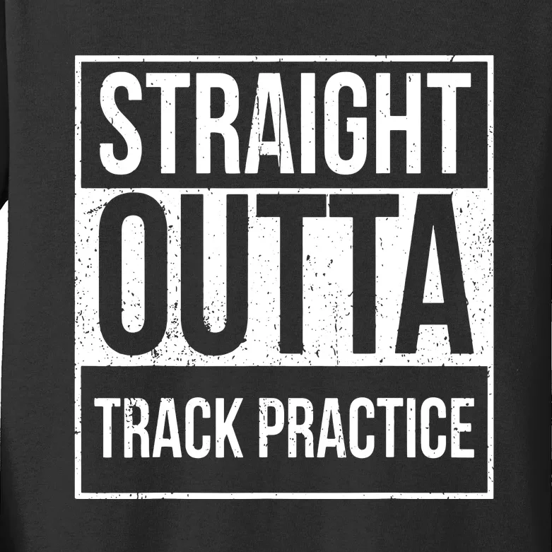 Funny Track And Field Design Straight Outta Track Practice Kids Long Sleeve Shirt