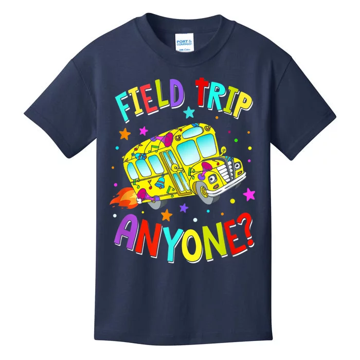 Field Trip Anyone Teacher Teaching School Bus Back To School Kids T-Shirt