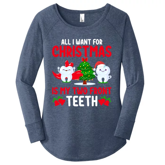 Funny Teeth All I Want For Christmas Is My Two Front Teeth Funny Gift Women's Perfect Tri Tunic Long Sleeve Shirt