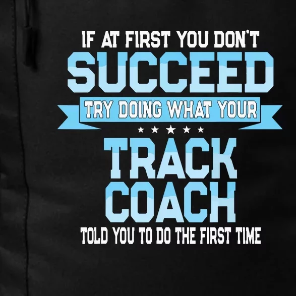 Fun Track And Field Coach Gift Funny Track Saying Daily Commute Backpack