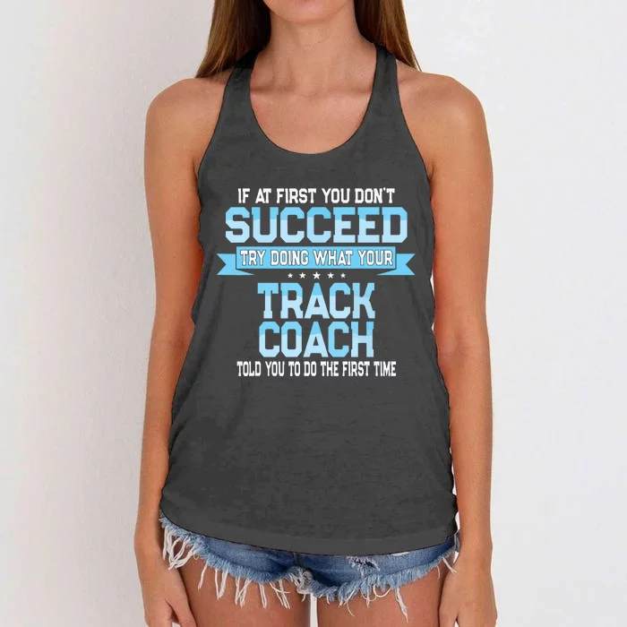 Fun Track And Field Coach Gift Funny Track Saying Women's Knotted Racerback Tank