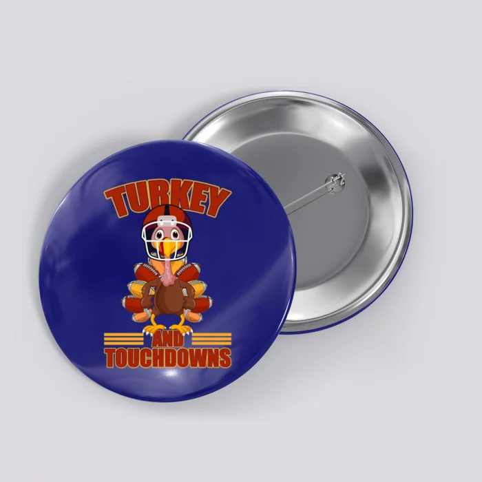 Football Turkey And Touchdowns Thanksgiving Gift Button