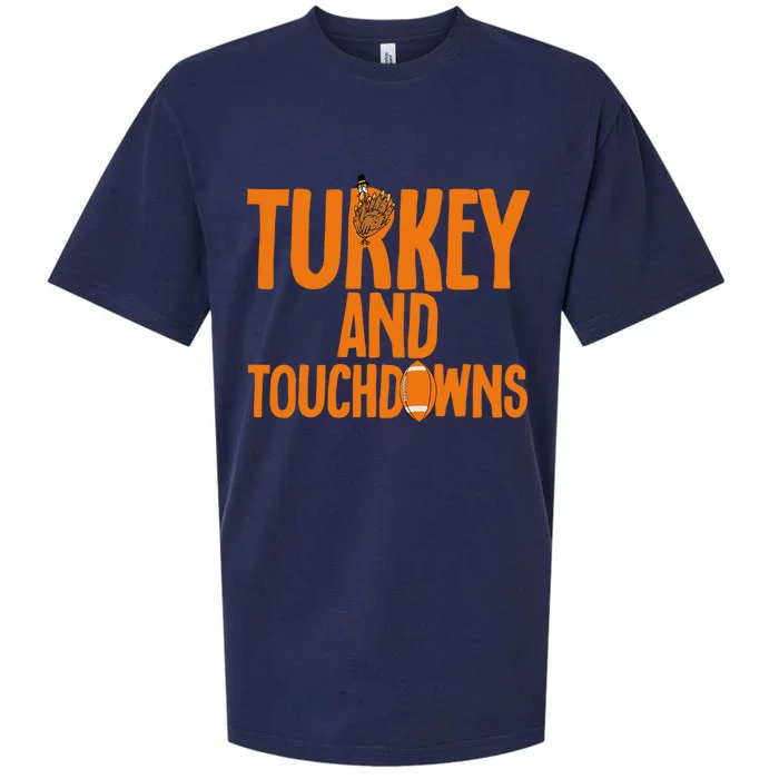 Football Turkey And Touchdowns Thanksgiving Gift Sueded Cloud Jersey T-Shirt