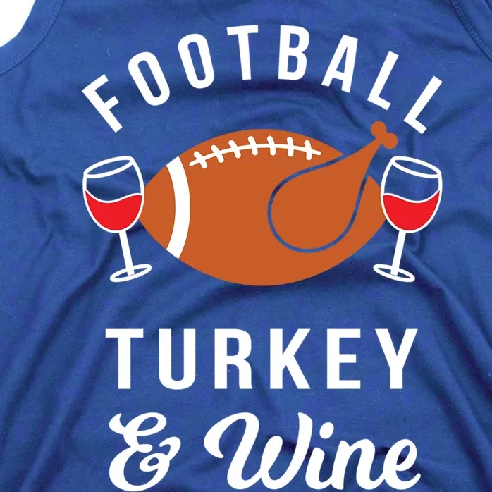 Football Turkey And Wine Funny Thanksgiving Ing Gift Tank Top