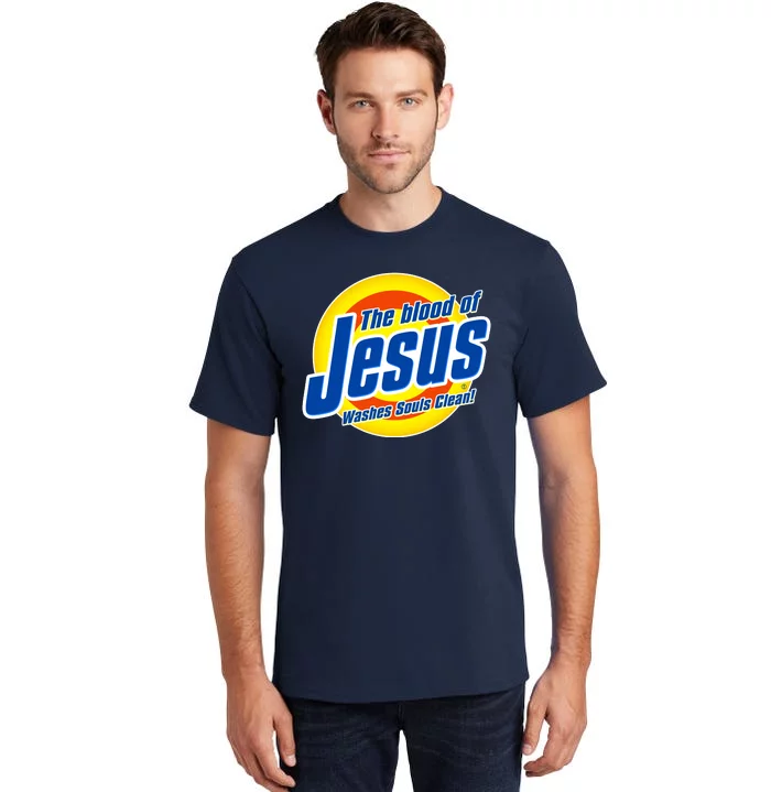 Funny The Blood Of Jesus Washes Souls Clean Detergent Tall T-Shirt