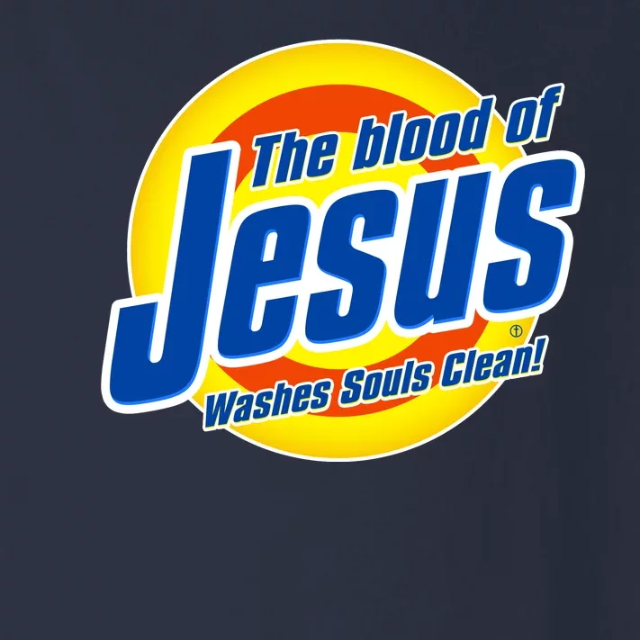 Funny The Blood Of Jesus Washes Souls Clean Detergent Toddler Long Sleeve Shirt