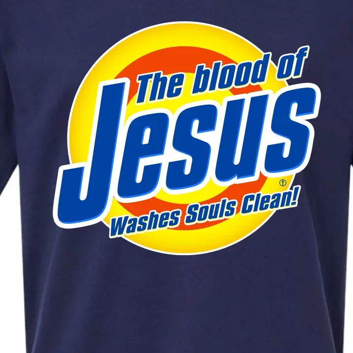 Funny The Blood Of Jesus Washes Souls Clean Detergent Sueded Cloud Jersey T-Shirt