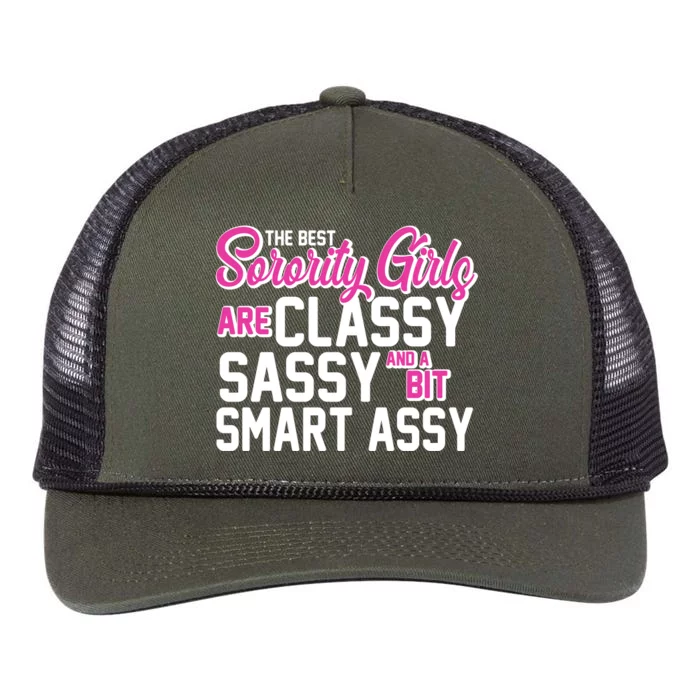 Funny The Best Sorority Girls Are Classy Sassy and bit Smart Assy Retro Rope Trucker Hat Cap