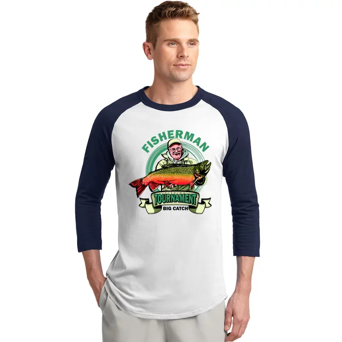 Fishing Tournament Big Catch Baseball Sleeve Shirt