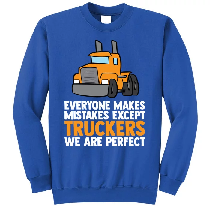 Funny Trucker Big Rig Semi Trailer Truck Driver Cool Gift Sweatshirt