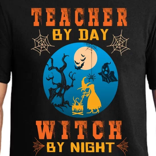 Funny Teacher By Day Witch By Night Halloween Night Cute Gift Pajama Set