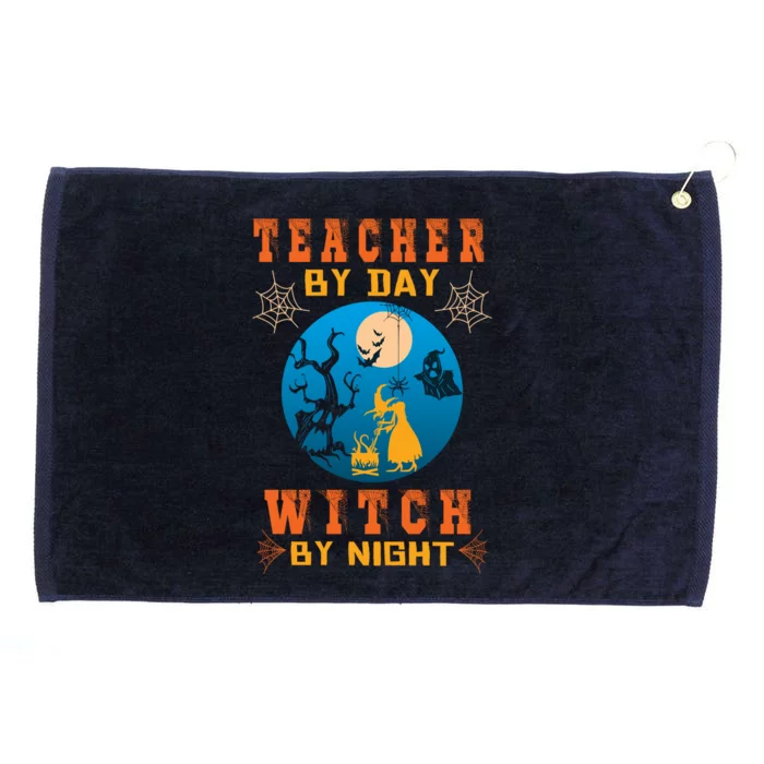 Funny Teacher By Day Witch By Night Halloween Night Cute Gift Grommeted Golf Towel