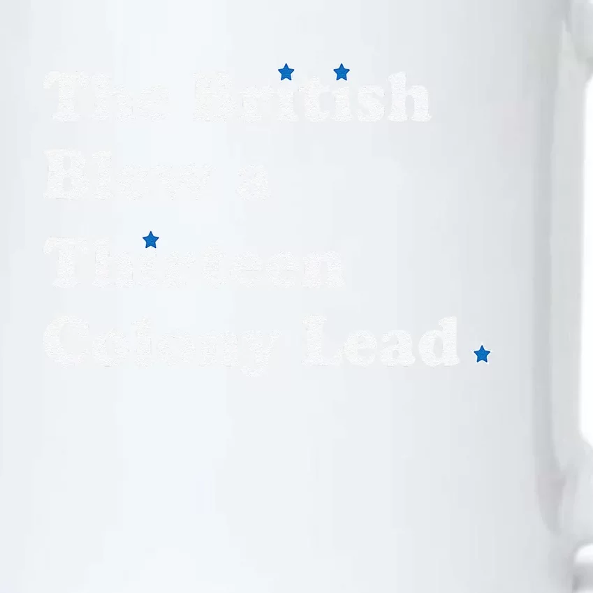 Funny The British Blew A Thirteen Colony Lead Black Color Changing Mug