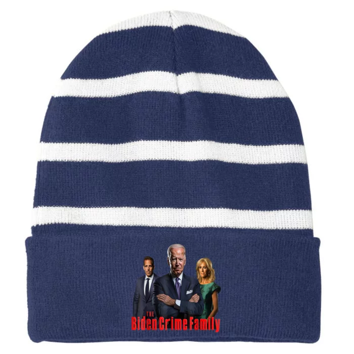 Funny The Biden Crime Family Anti Biden Liberals Democrats Striped Beanie with Solid Band