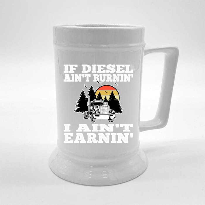 Funny Trucker Big Rigs Semigifttrailer Diesel Truck Driver Gift Front & Back Beer Stein