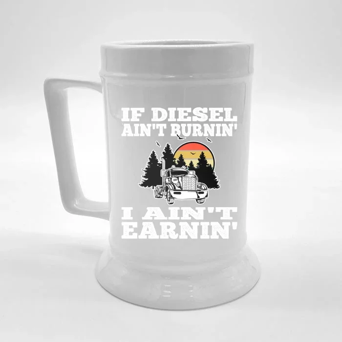 Funny Trucker Big Rigs Semigifttrailer Diesel Truck Driver Gift Front & Back Beer Stein