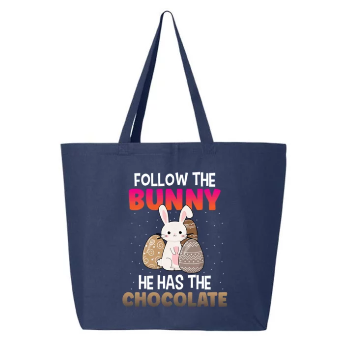 Follow The Bunny He Has Chocolate Happy Easter Day Funny Gift 25L Jumbo Tote