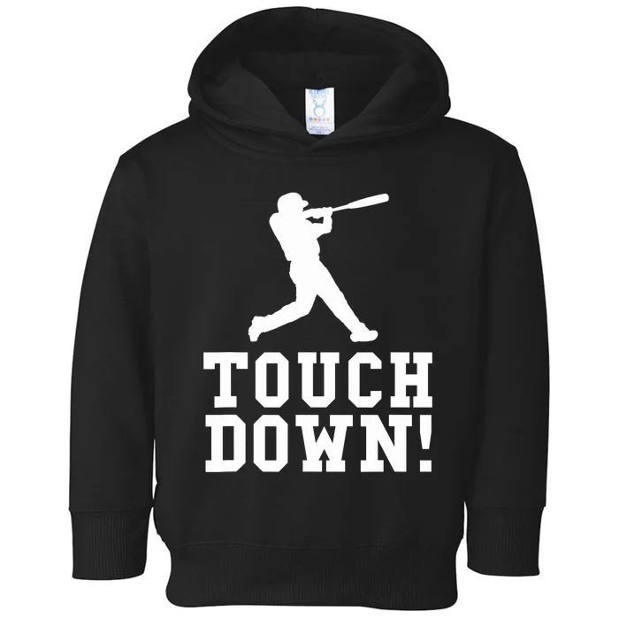 Funny Touchdown Baseball Football Sports Gift Toddler Hoodie