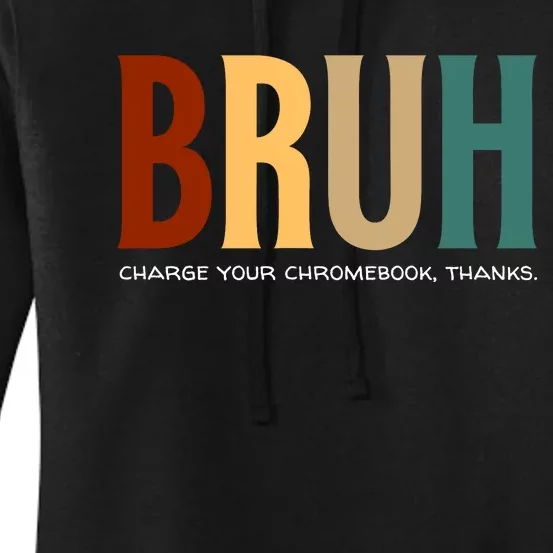 Funny Teachers Bruh Women's Pullover Hoodie