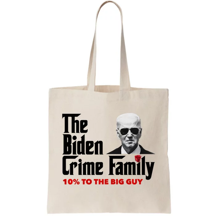 Funny The Biden Crime Family Anti Biden Liberals Democrats Tote Bag