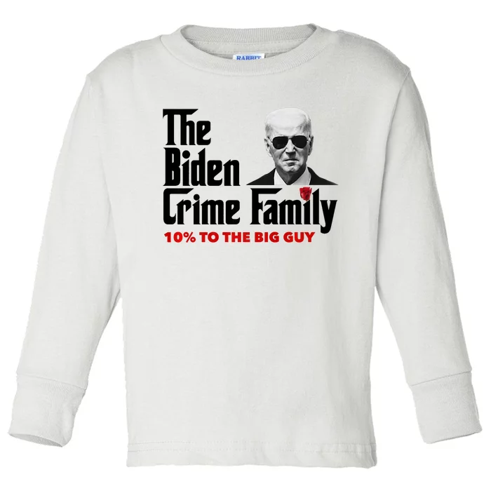 Funny The Biden Crime Family Anti Biden Liberals Democrats Toddler Long Sleeve Shirt