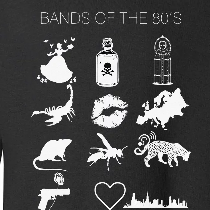 Funny Trendy Bands of the 80's Hair Bands Rock Bands 1980's Toddler Sweatshirt