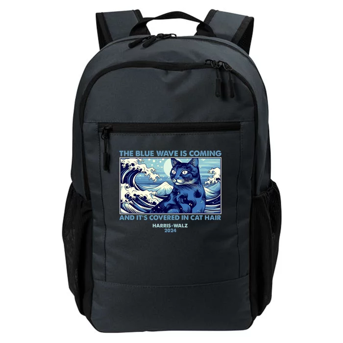 Funny The Blue Wave Is Coming And Its Covered In Cat Hair Harris Walz 2024 Daily Commute Backpack