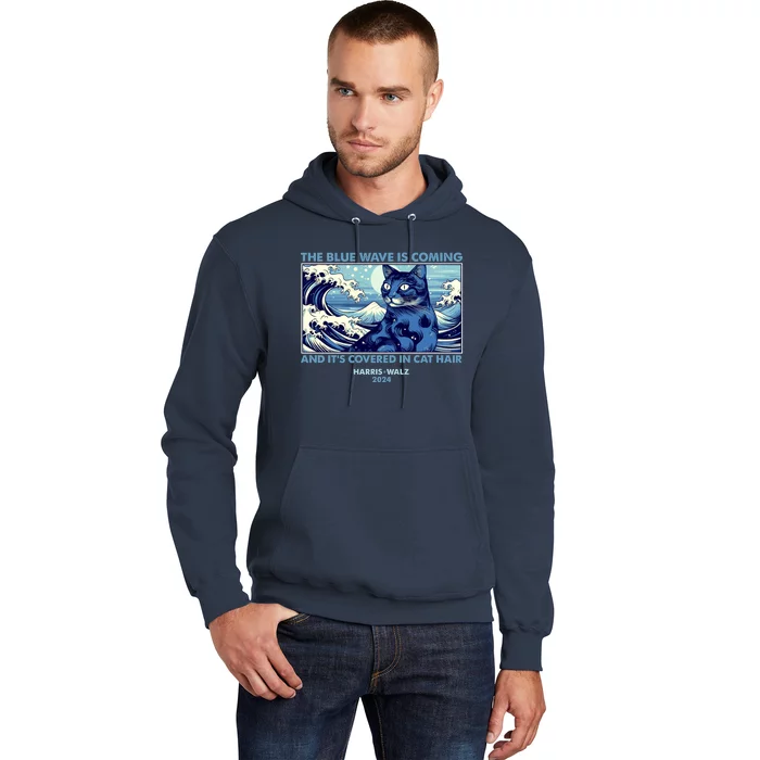 Funny The Blue Wave Is Coming And Its Covered In Cat Hair Harris Walz 2024 Hoodie