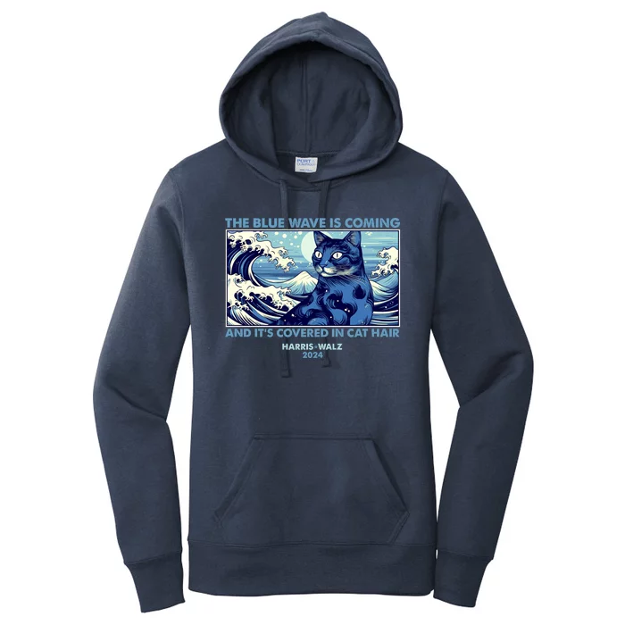 Funny The Blue Wave Is Coming And Its Covered In Cat Hair Harris Walz 2024 Women's Pullover Hoodie