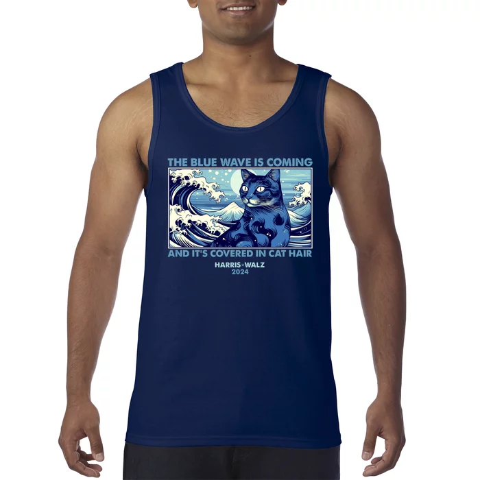 Funny The Blue Wave Is Coming And Its Covered In Cat Hair Harris Walz 2024 Tank Top