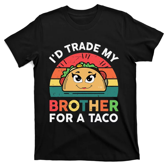 Funny Trade Brother Taco Mexican Tuesday T-Shirt