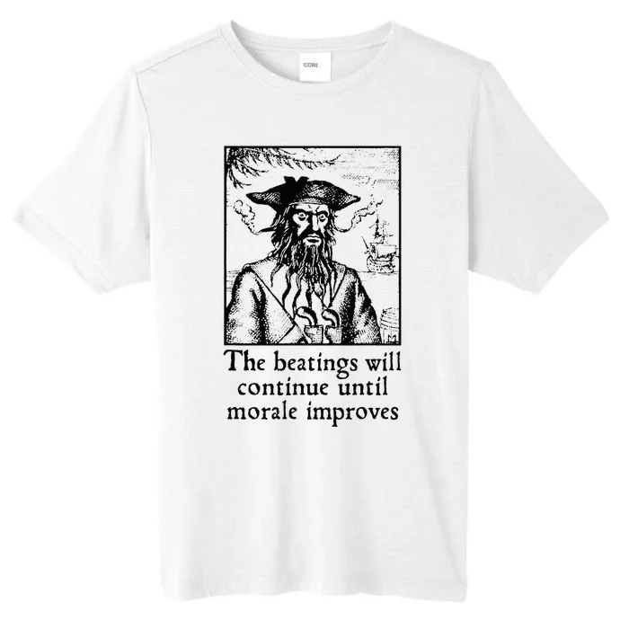 Funny The Beatings Will Continue Until Morale Improves ChromaSoft Performance T-Shirt