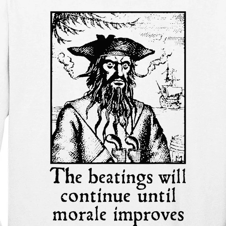 Funny The Beatings Will Continue Until Morale Improves Tall Long Sleeve T-Shirt