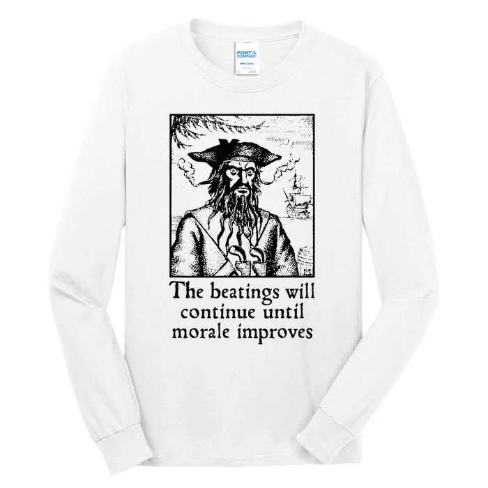 Funny The Beatings Will Continue Until Morale Improves Tall Long Sleeve T-Shirt