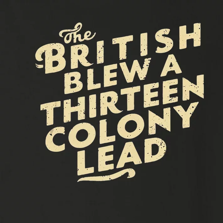 Funny The British Blew A Thirn Colony Lead Toddler Long Sleeve Shirt