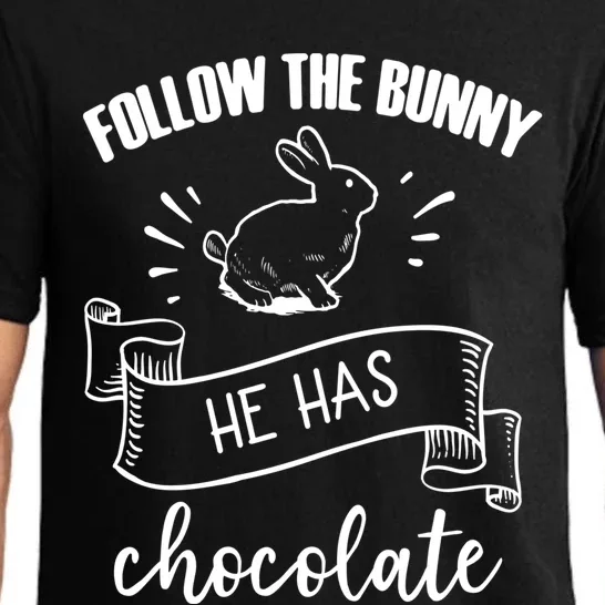 Follow The Bunny He Has Chocolate Wholesome Loving Family Gift Pajama Set