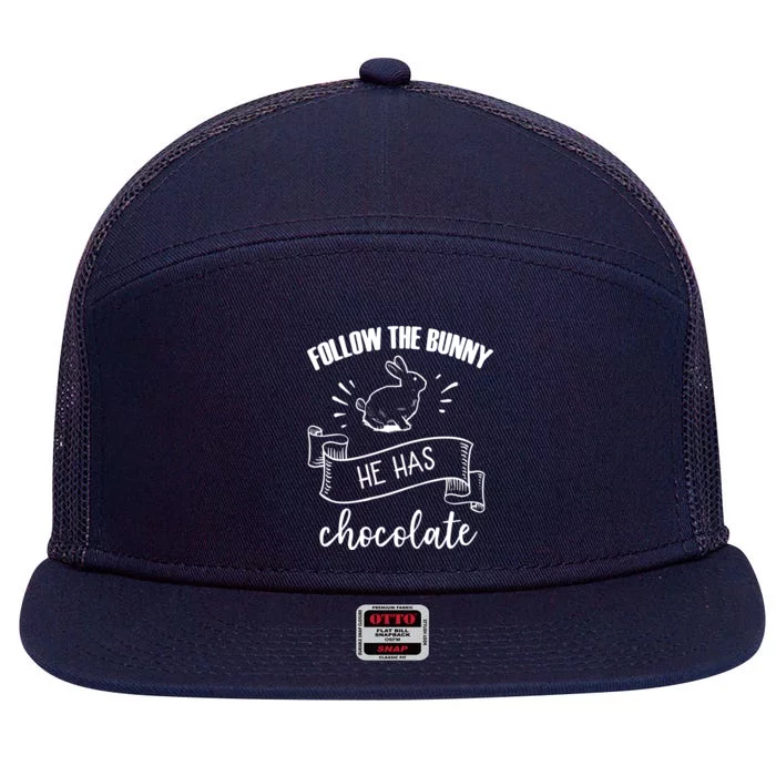 Follow The Bunny He Has Chocolate Wholesome Loving Family Gift 7 Panel Mesh Trucker Snapback Hat