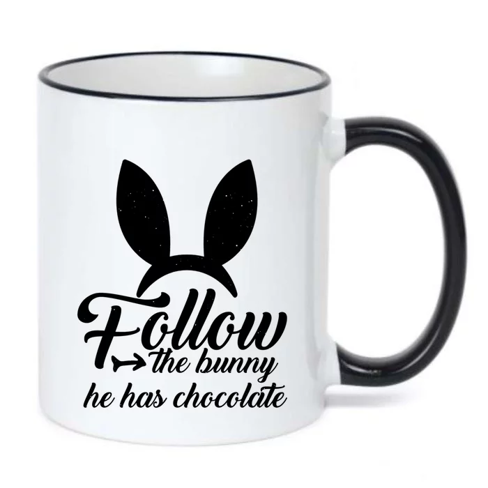 Follow The Bunny He Has Chocolates Gift Funny Easter Gift Black Color Changing Mug